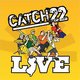 Catch 22 - Live (DVD)